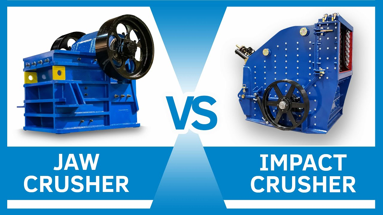 Impact Crusher Vs. Jaw Crusher – Comparing Pros, Cons, and Performance